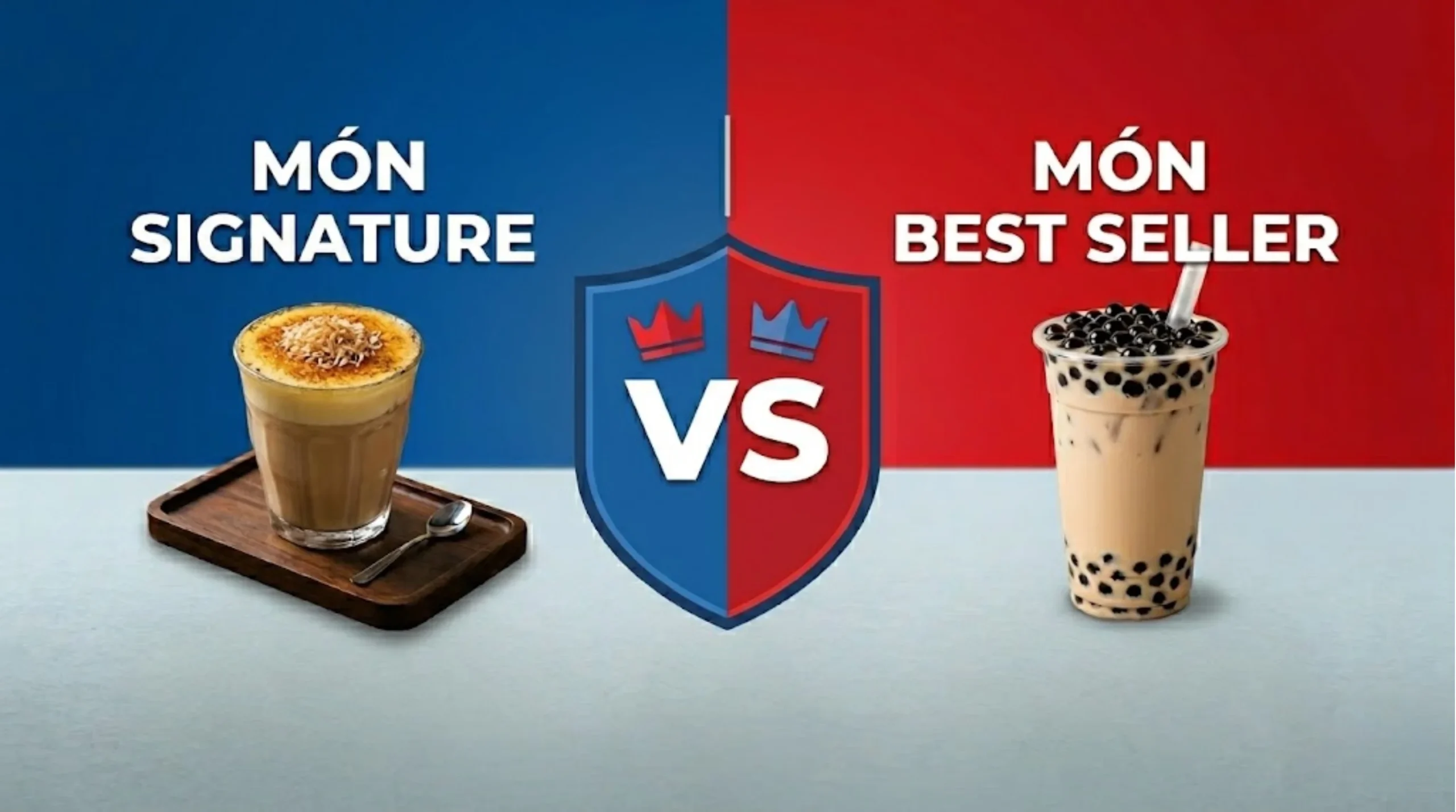 Phân biệt món Signature và món Best Seller
