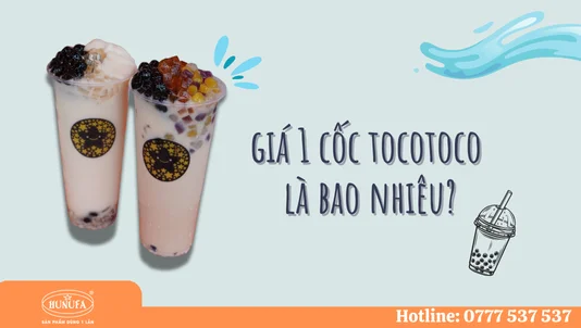 Giá 1 cốc TocoToco là bao nhiêu? Khám phá menu đa dạng