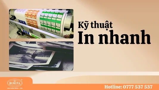 In nhanh là gì? Ứng dụng của in nhanh như thế nào?
