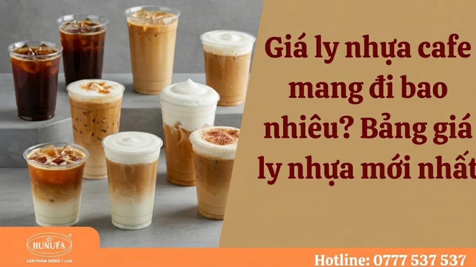 Giá ly nhựa cafe mang đi bao nhiêu? Bảng giá ly nhựa mới nhất 2025