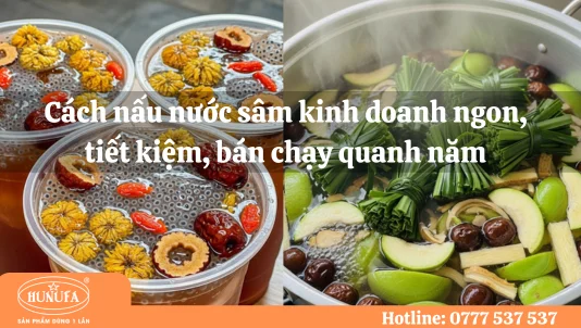 Cách nấu nước sâm kinh doanh ngon, tiết kiệm, bán chạy quanh năm