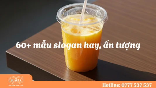 60+ slogan nước ép trái cây hay, ấn tượng, thu hút khách hàng