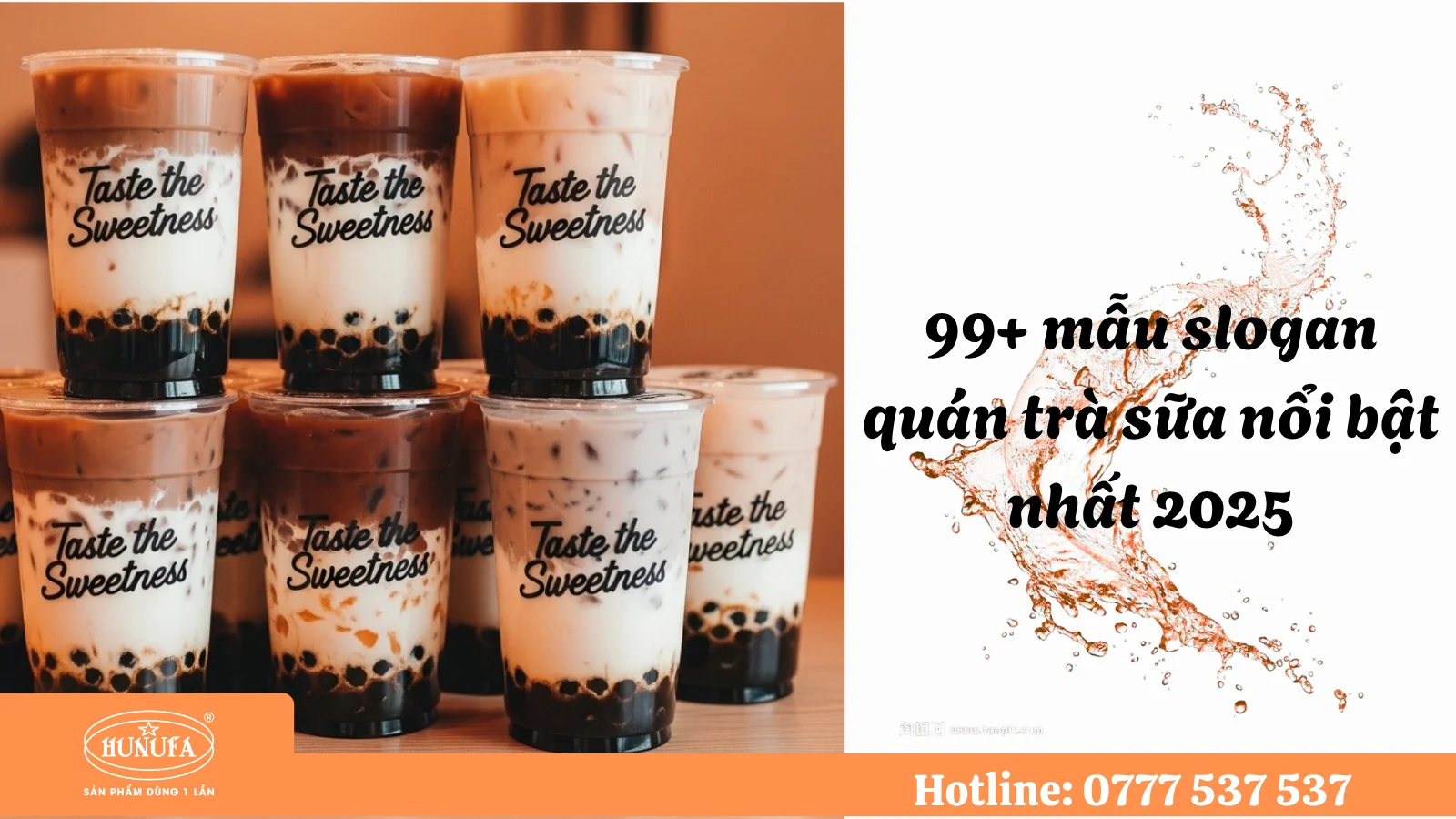 99+ Slogan quán trà sữa hay, ngắn gọn, hài hước, quảng bá hiệu quả