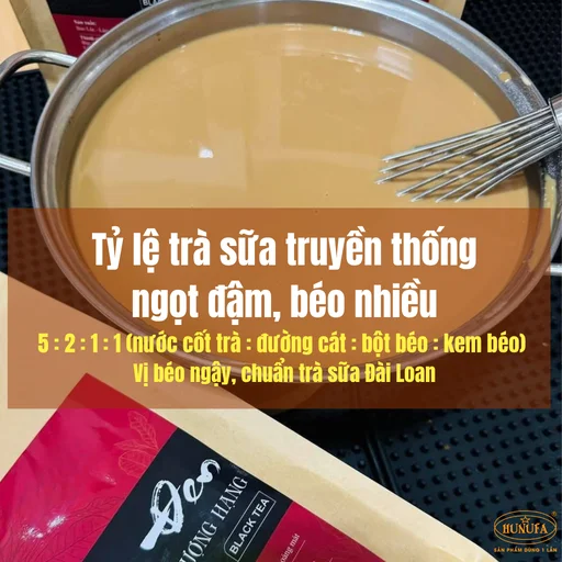 tỷ lệ pha trà sữa truyền thống