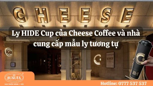 ly hide cup của cheese coffee