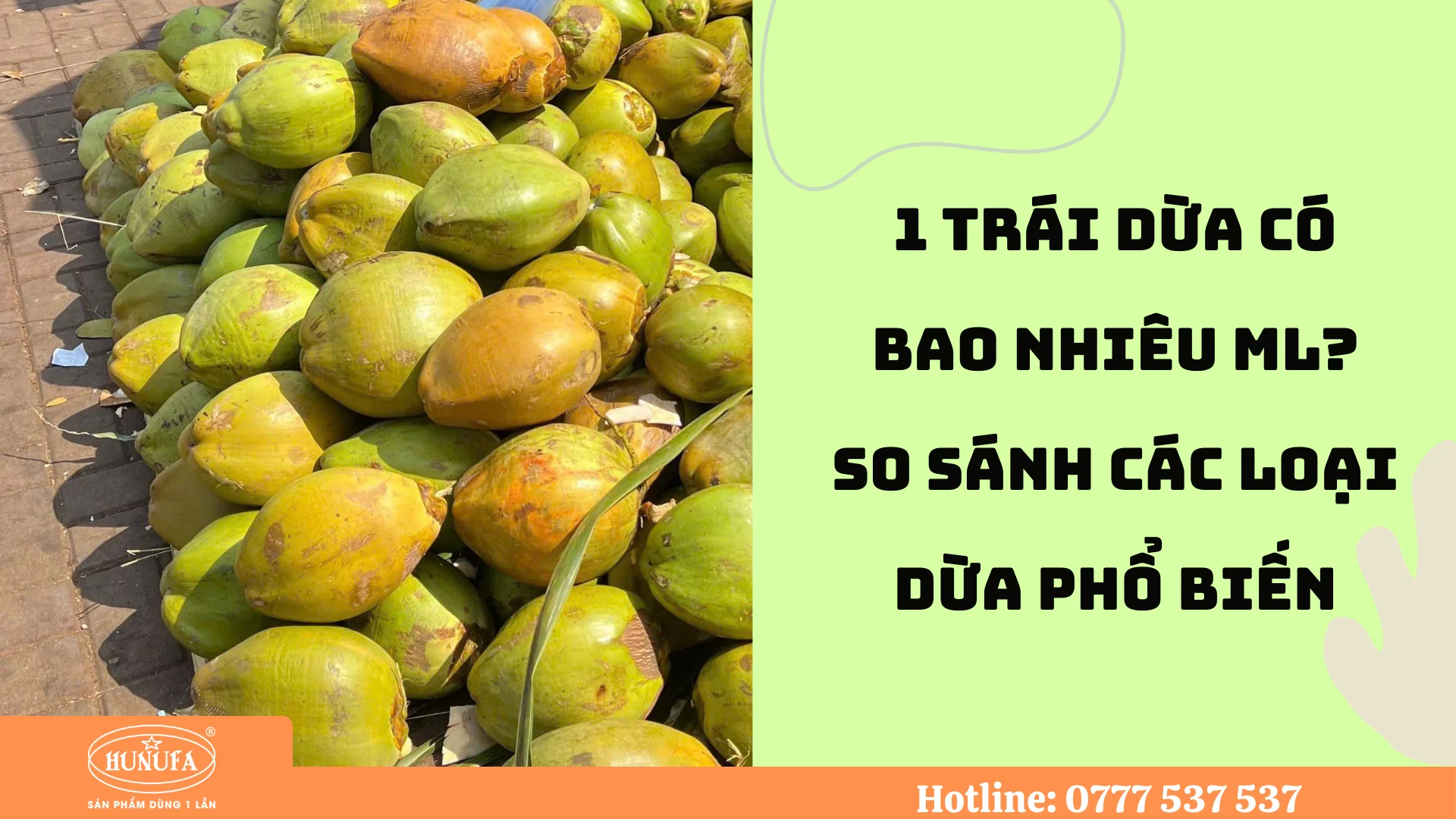 1 trái dừa có bao nhiêu ml
