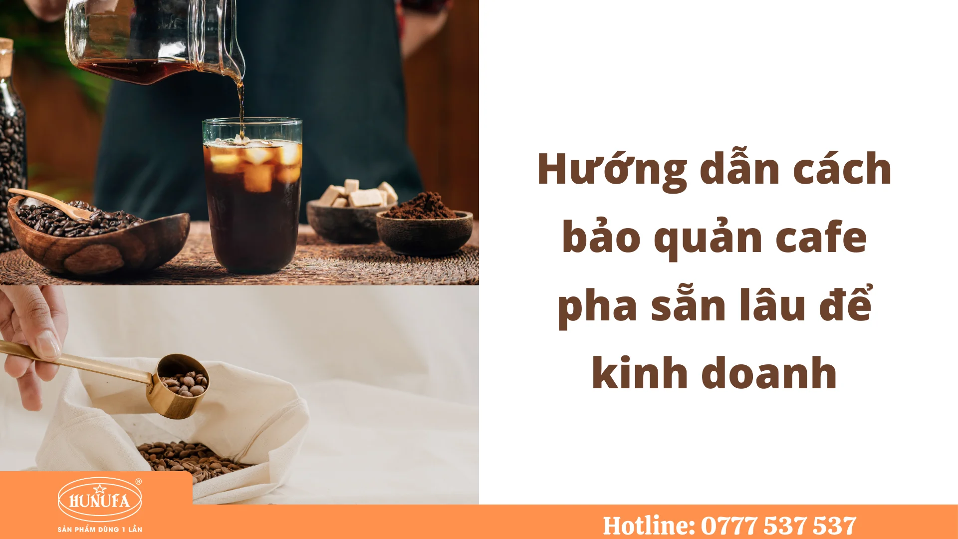 bảo quản cafe pha sẵn