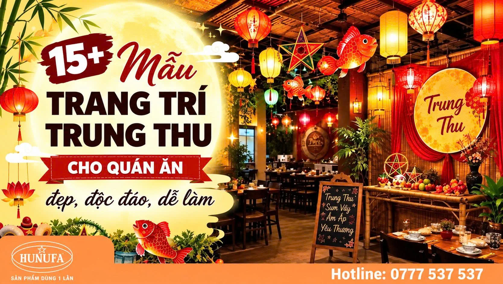 15+ Mẫu trang trí Trung Thu cho quán ăn đẹp, độc đáo, dễ làm