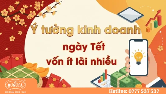 10+ ý tưởng kinh doanh ngày Tết vốn ít lãi nhiều siêu hot 2026