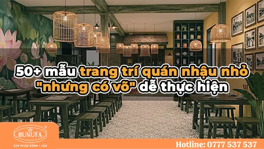 trang trí quán nhậu nhỏ
