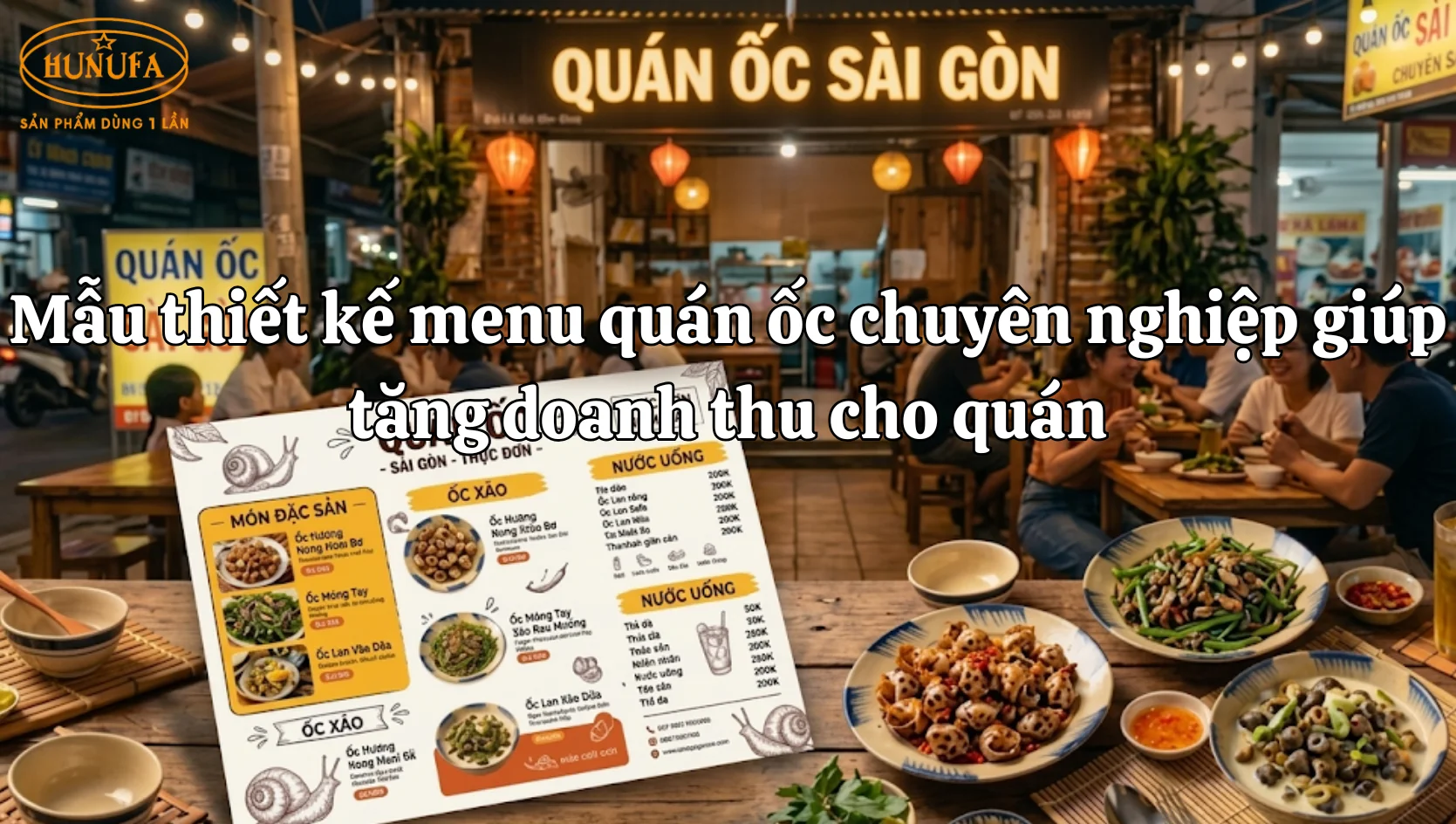 Mẫu thiết kế menu quán ốc chuyên nghiệp giúp tăng doanh thu cho quán