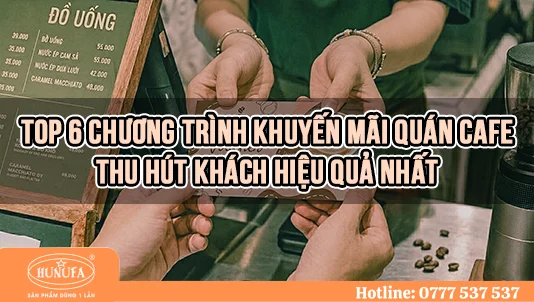 chương trình khuyến mãi quán cafe