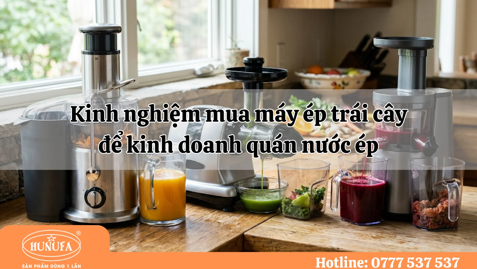 Kinh nghiệm mua máy ép trái cây để kinh doanh quán nước ép