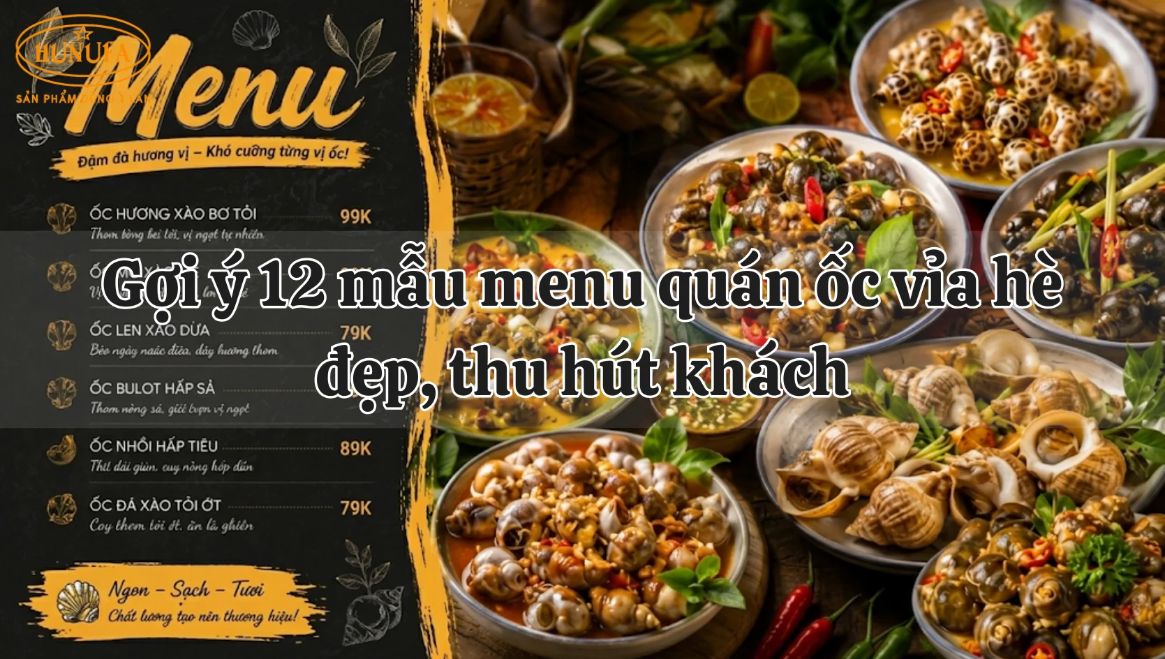 mẫu menu quán ốc vỉa hè đẹp, thu hút khách