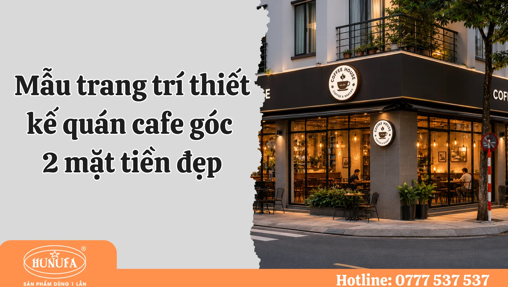 Mẫu trang trí thiết kế quán cafe góc 2 mặt tiền đẹp